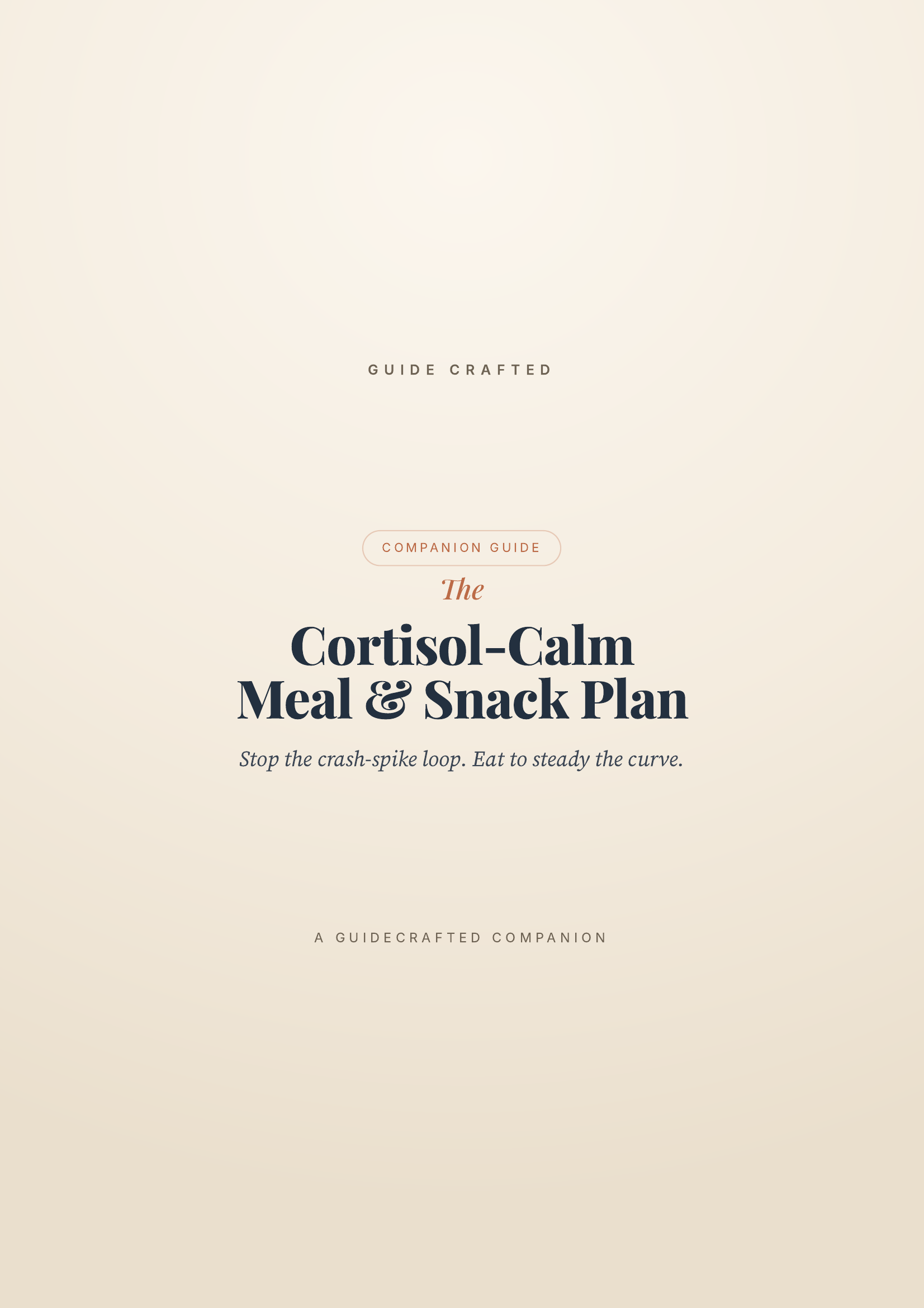 The Cortisol-Calm Meal & Snack Plan — cover