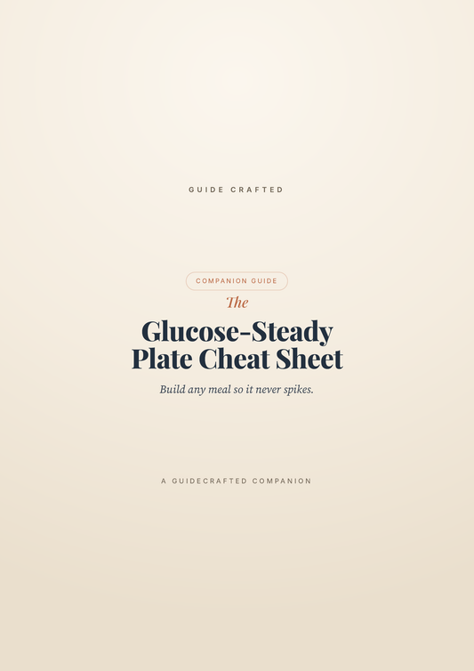 The Glucose-Steady Plate Cheat Sheet — cover