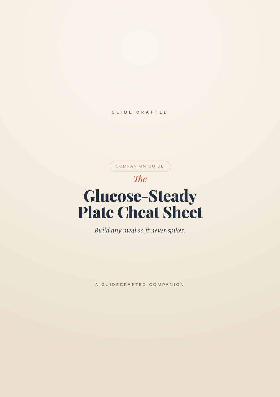 The Glucose-Steady Plate Cheat Sheet — cover